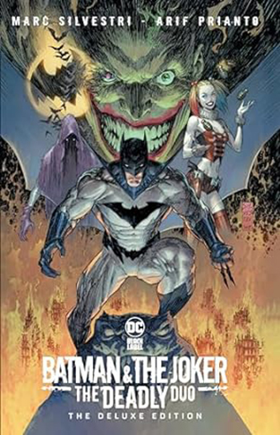 Batman and the Joker - the Deadly Duo - The Deluxe Edition